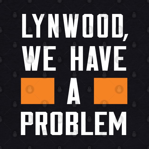 LYNWOOD, WE HAVE A PROBLEM by Greater Maddocks Studio